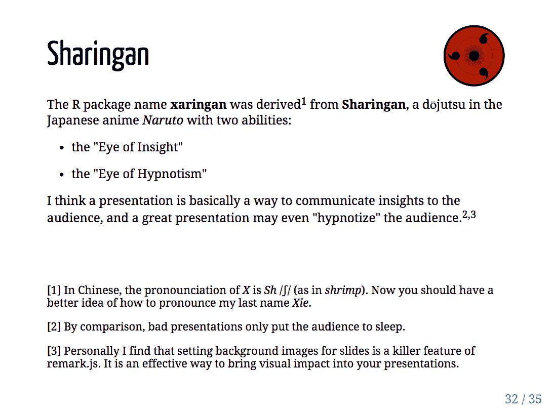 Two sample slides created from the xaringan package.